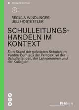 Schulleitungshandeln im Kontext - Regula Windlinger, Ueli Hostettler