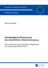 Nachgelagerte Besteuerung der betrieblichen Altersversorgung - Nicole Hellberg