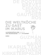 Die Weltköche zu Gast im Ikarus - Christoph Schulte