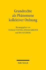 Grundrechte als Phänomene kollektiver Ordnung - 