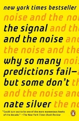 The Signal and the Noise - Silver, Nate