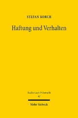 Haftung und Verhalten - Stefan Korch