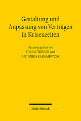 Gestaltung und Anpassung von Verträgen in Krisenzeiten - 