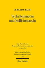 Verhaltensnorm und Kollisionsrecht - Christian Kalin