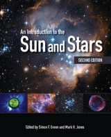 An Introduction to the Sun and Stars - Green, Simon F.; Jones, Mark H.