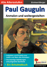 Paul Gauguin anmalen und weitergestalten - Eckhard Berger