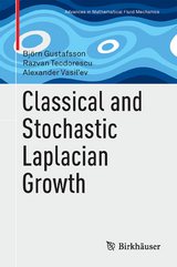 Classical and Stochastic Laplacian Growth - Björn Gustafsson, Razvan Teodorescu, Alexander Vasil’ev