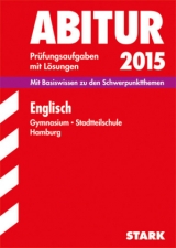 Abiturprüfung Hamburg - Englisch - Achhammer, Gabriele; Jacob, Rainer; Balter-Vogt, Roselie; Burwitz-Melzer, Eva; Neuerer, Christoph; Haas, Lindsey; Werkmann, Robert; Theis, Rolf-Dieter; Baier, Jochen; Holtwick, Birgit; Lange, Angela; Schmidt, Hannah; Christiansen, Henning; Schulte, Wilhelm; Bökel, Birte; Hasselmann, Mareike; Neumeier, Rolf; Guth, Bernd; Fischer, Christian; Feldner, Karin; Schmidt-Wellenburg, Johannes; Ortscheid, Heike; Redmer, Susanne