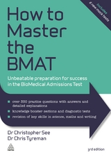 How to Master the BMAT - See, Dr. Christopher; Tyreman, Chris John