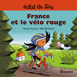 France et le velo rouge -  Nicolas Ancion,  Eclats de lire