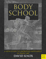 Body School -  David Knox