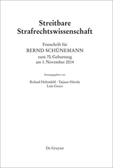 Festschrift für Bernd Schünemann zum 70. Geburtstag am 1. November 2014 - 