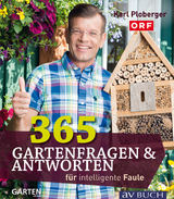 365 Gartenfragen & Antworten - Karl Ploberger