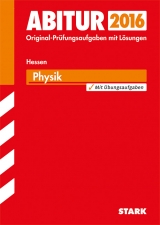 Abiturprüfung Hessen - Physik GK/LK - Apell, Burkhard; Nordheim, Frank