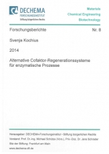 Alternative Cofaktor-Regenerationssysteme für enzymatische Prozesse - Svenja Kochius