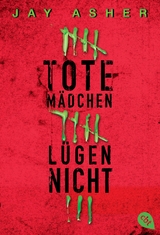 Tote Mädchen lügen nicht - Jay Asher