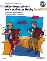 Akkordeon spielen - mein schönstes Hobby - Sabine Kölz, Hans-Günther Kölz