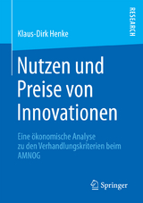 Nutzen und Preise von Innovationen - Klaus-Dirk Henke