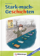 Stark-mach-Geschichten - Band 2 - Bettina Erdmann