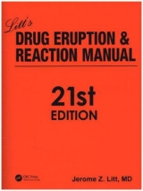 Litt's Drug Eruption and Reaction Manual, 21st Edition - Litt, Jerome Z.; Shear, Neil