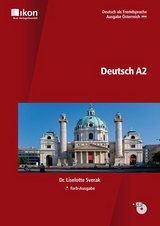 Deutsch A2 Farb-Ausgabe - Dr. Liselotte Sverak