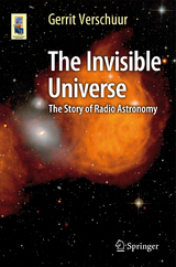 The Invisible Universe - Verschuur, Gerrit