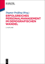 Erfolgreiches Personalmanagement im demografischen Wandel - 