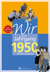 Wir vom Jahrgang 1950 - Kindheit und Jugend - Friedrich, Brigitte