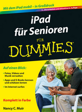 iPad für Senioren für Dummies - Muir, Nancy C.