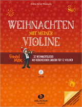 Weihnachten mit meiner Violine (mit CD) - 