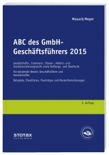 ABC des GmbH-Geschäftsführers 2015 - Masuch, Andreas; Meyer, Gerhard