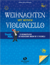 Weihnachten mit meinem Violoncello - 