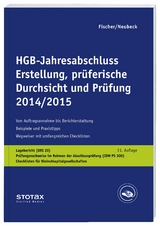 HGB-Jahresabschluss - Erstellung, prüferische Durchsicht und Prüfung 2014/15 - Fischer, Dirk; Neubeck, Guido