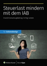 Steuerlast mindern mit dem IAB - 