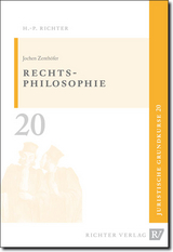 Juristische Grundkurse / Band 20 - Rechtsphilosophie - Jochen Zenthöfer