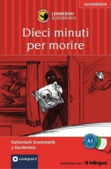 Dieci minuti per morire - Alessandra Felici Puccetti, Tiziana Stillo