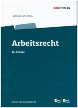 Arbeitsrecht - Günther Löschnigg