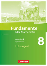 Fundamente der Mathematik - Ausgabe B - ab 2017 - 8. Schuljahr