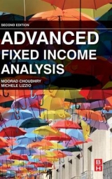 Advanced Fixed Income Analysis - Choudhry, Moorad; Lizzio, Michele