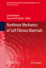 Nonlinear Mechanics of Soft Fibrous Materials - 