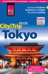 Reise Know-How Reiseführer Tokyo mit Yokohama (CityTrip PLUS) - Martin Lutterjohann