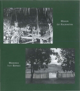 Memori dari Kalimantan, 1921-1927 = Memories from Borneo, 1921-1927 - Paola von Wyss-Giacosa, Andreas Isler