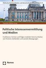 Politische Interessenvermittlung und Medien - 