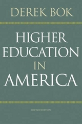 Higher Education in America - Bok, Derek