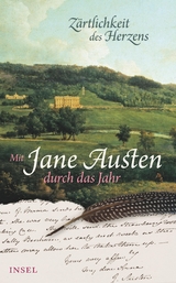 Zärtlichkeit des Herzens - Jane Austen