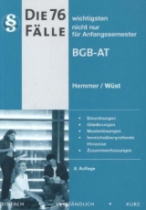 76 Fälle BGB AT - Karl-Edmund Hemmer, Achim Wüst