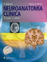 Neuroanatomía clínica - Haines, Duane E