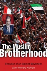 The Muslim Brotherhood - Wickham, Carrie Rosefsky