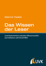 Das Wissen der Leser - Gianna Haake