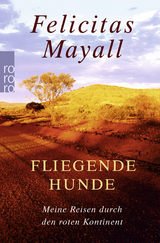 Fliegende Hunde - Felicitas Mayall